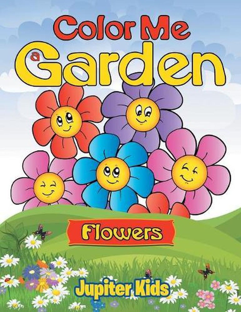 Color Me a Garden (flowers) by Jupiter Kids (English) Paperback Book