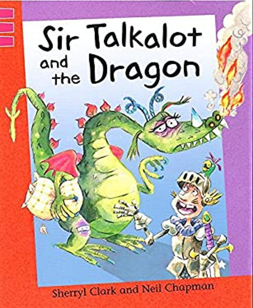 Sir Talkalot and the Dragon Paperback Sherryl Clark
