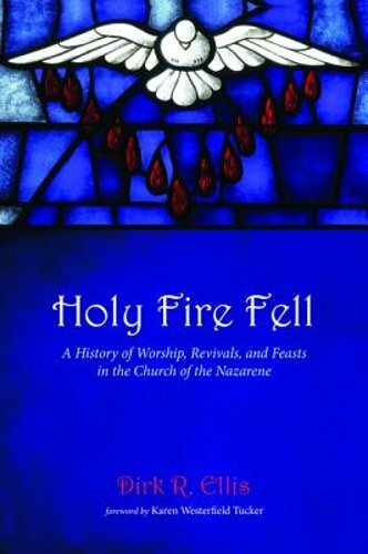 Holy Fire Fell by Dirk R Ellis: New