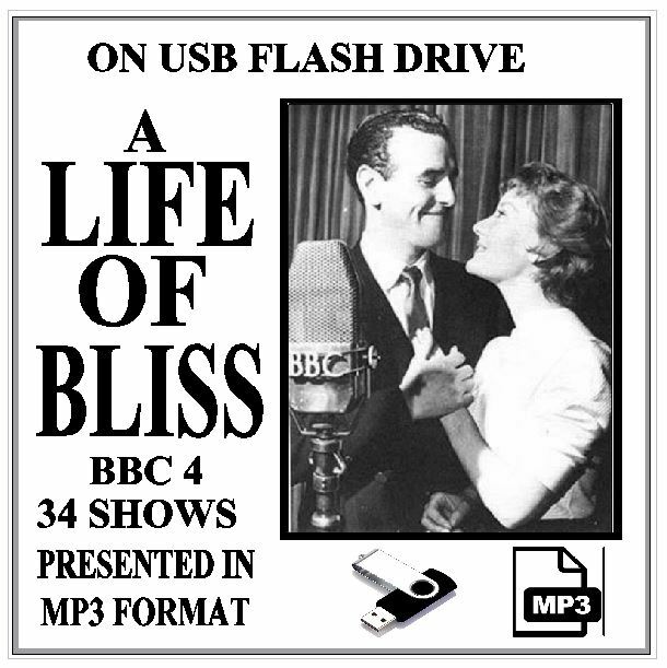 A LIFE OF BLISS 34 BBC Classic Radio Shows OTR MP3 On USB Flash Drive