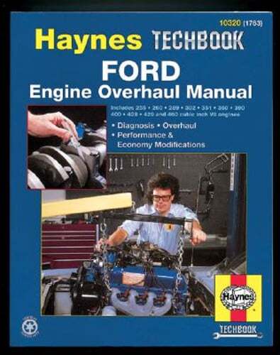 Ford Engine Overhaul Manual by John Haynes: New