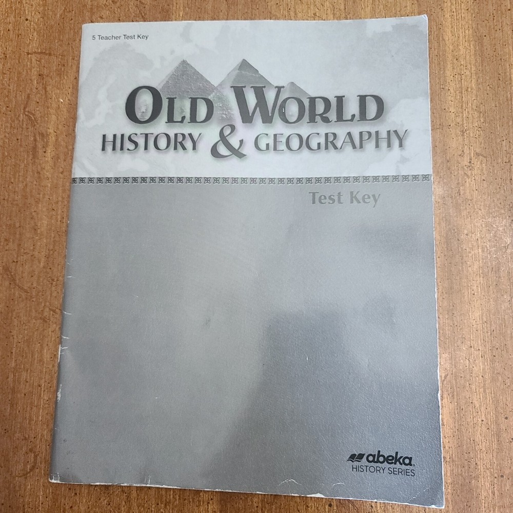 Abeka Old World History Geography Teacher Test Key 5th Edition-image