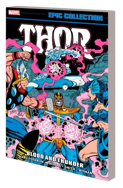 Thor Epic Collection : Blood and Thunder, Paperback by Marz, Ron; Thomas, Roy...