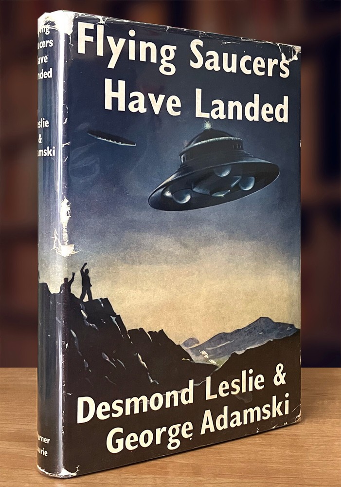The Flying Saucers Have Landed Desmond Leslie and George Adamski (1959 HC)