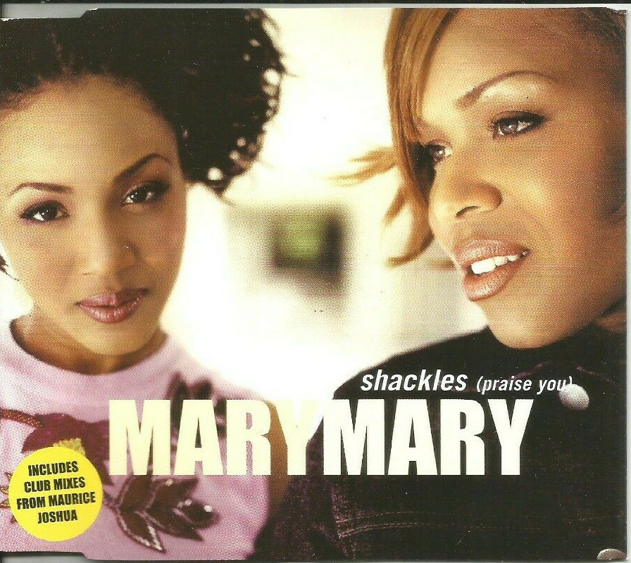 MARY MARY Shackles Praise You 3 TRX CD Single w 2 Rare Remixes SEALED USA Seller  