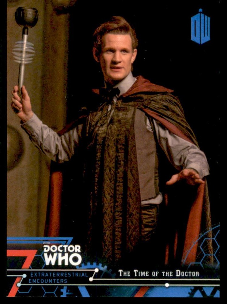 2016 Doctor Who Extraterrestrial Encounters Blue #91 The Time of the Doctor /99