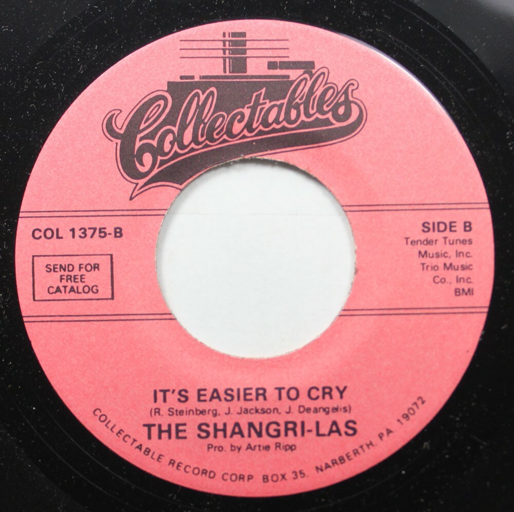Rock 45 The Shangri-Las - It'S Easier To Cry / Remember On Collectables