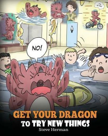 Help Your Dragon Overcome Fears and Try New Things - A Cute Story
