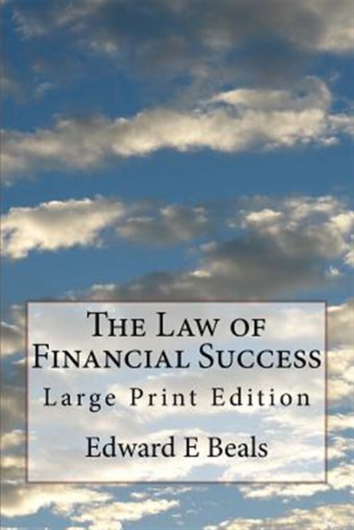 Law of Financial Success, Paperback by Beals, Edward E., Like New Used, Free ...