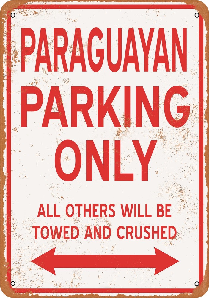 Vintage Metal Sign - Paraguayan Parking Only - Retro Design