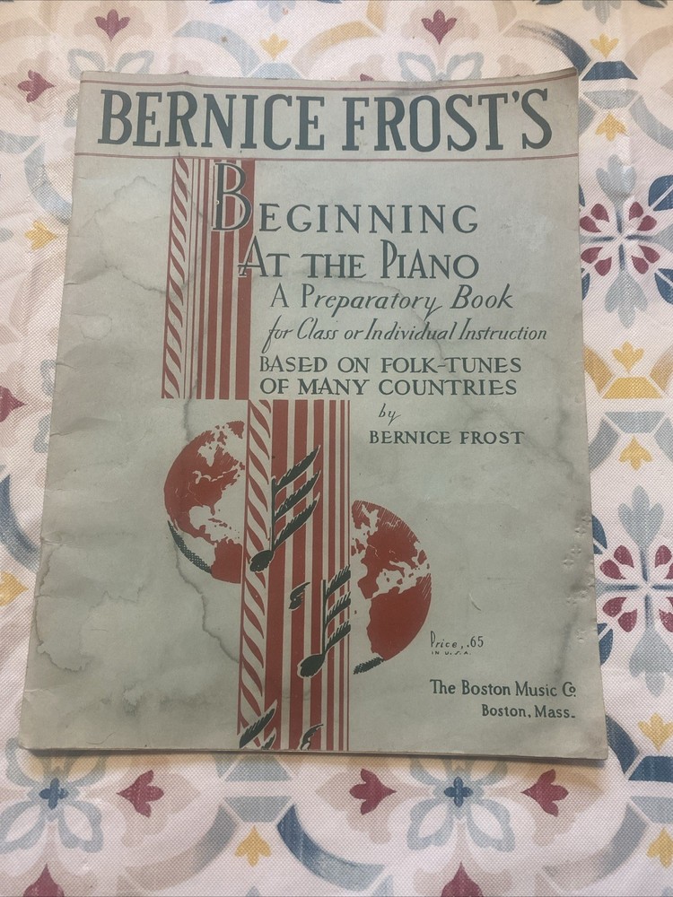 Bernice Frost’s Beginning At The Piano 1937 Vintage Sheet Music Set Of 2