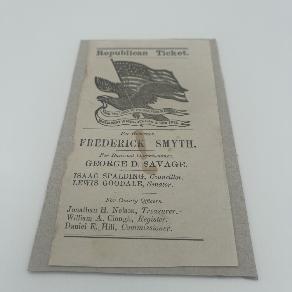 1865 Republican Ticket Hand Bill. Frederick Smyth for Governor Of New Hampshire