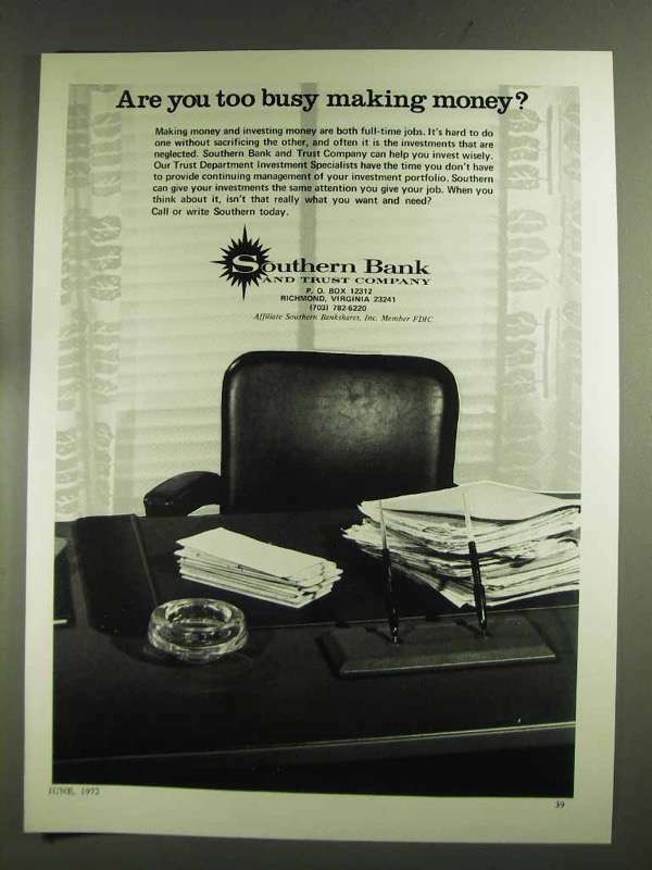 1972 Southern Bank and Trust Company Ad - You Too Busy
