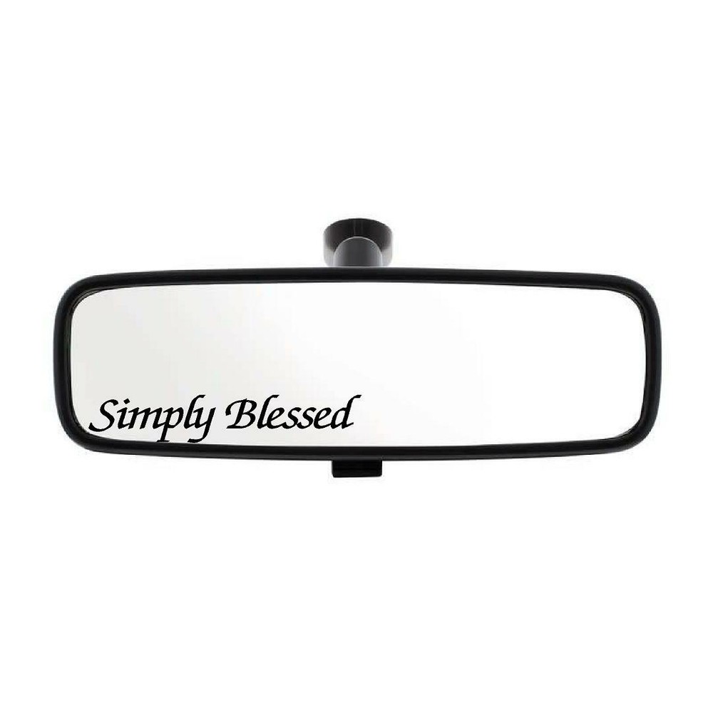 Simply Blessed Vinyl Decal Rearview Mirror fun truck car outdoor window sticker