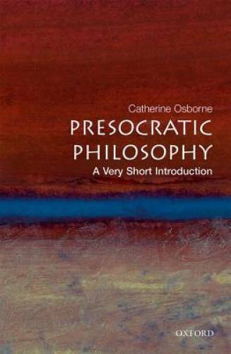 Presocratic Philosophy: A Very Short Introduction - Paperback - GOOD