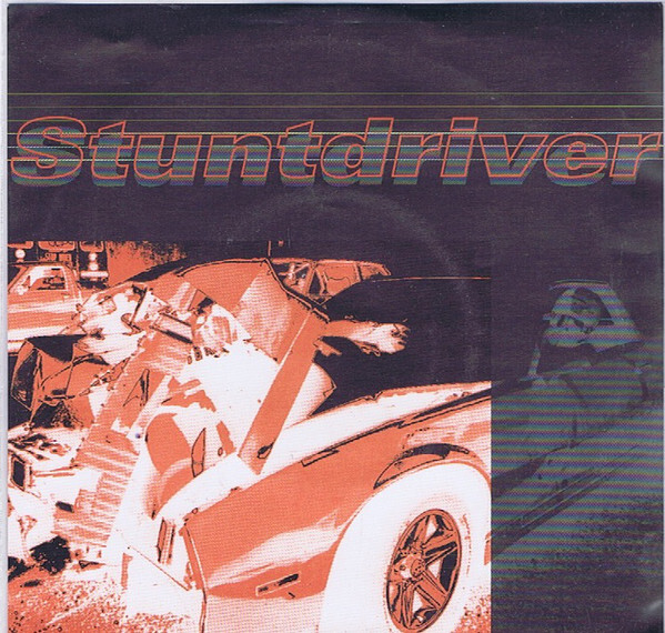Stuntdriver - Used Vinyl Record 7 - T6035A