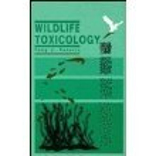 Wildlife Toxicology Hardcover by Tony J. Peterle Essential Guide for Environmental Science