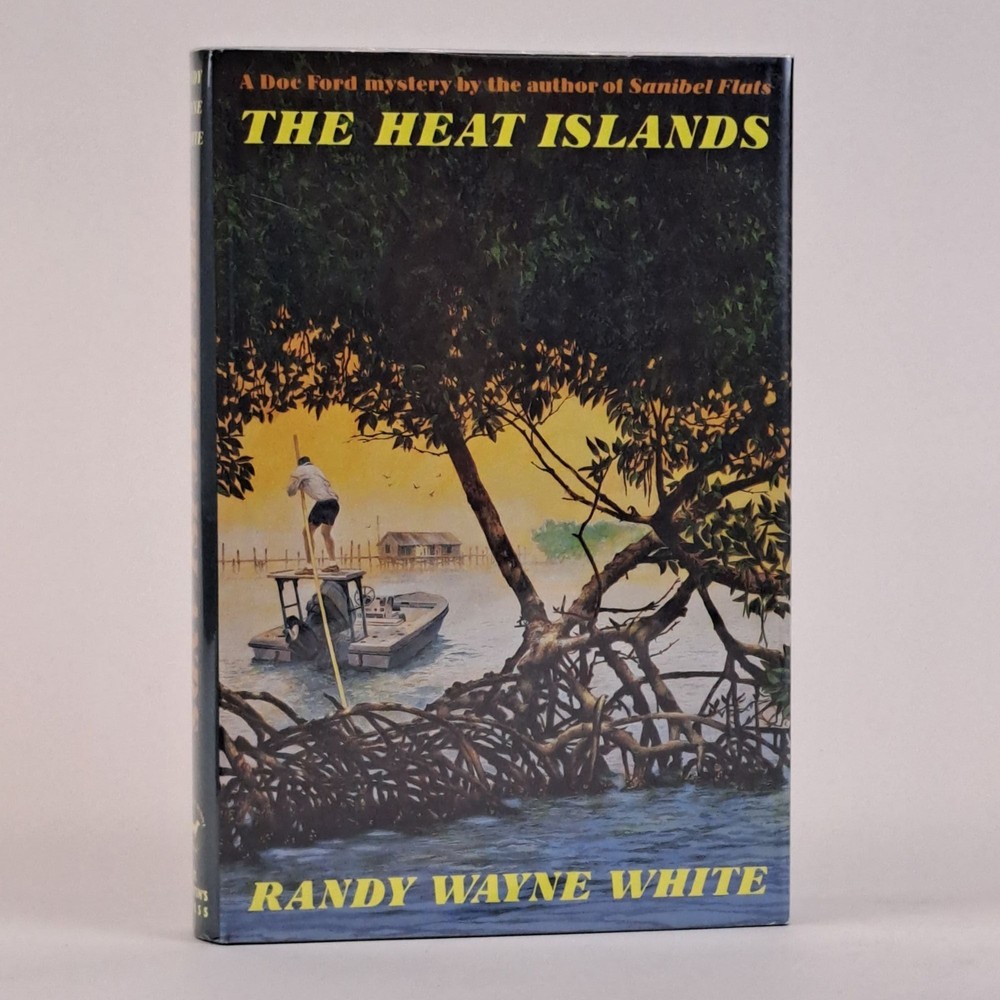 Randy Wayne White / THE HEAT ISLANDS Signed 1st Edition 1992