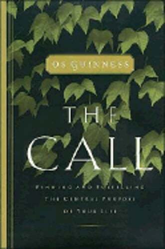 The Call by Os Guinness: Used