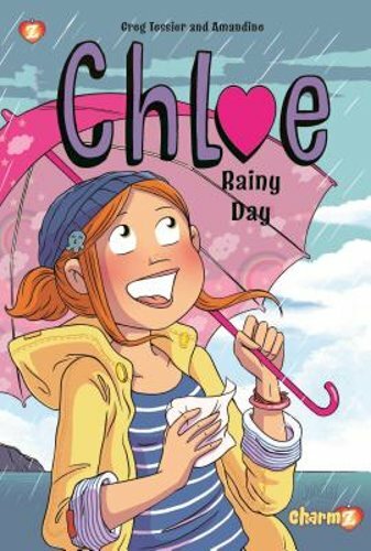 Chloe Vol. 4: Rainy Day by Greg Tessier: New