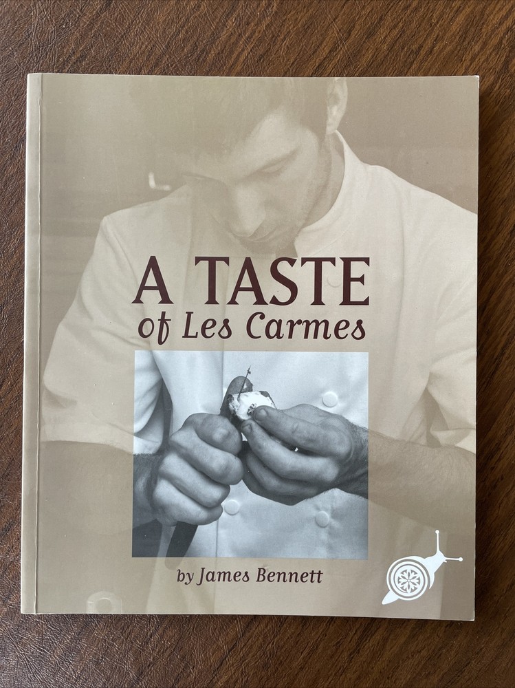 A Taste of Les Carmes by James Bennett Rare French Cookbook Paperback-image