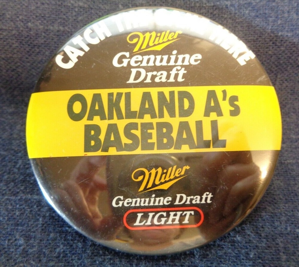 VINTAGE 1990's OAKLAND A'S PIN BACK BUTTON MILLER BEER HOBBY ADVERTISING 3