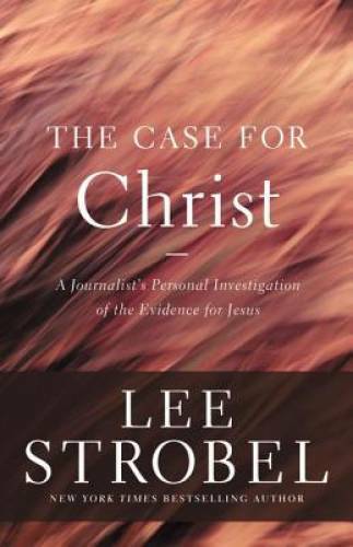 The Case for Christ: A Journalist's Personal Investigation of the Evidenc - GOOD