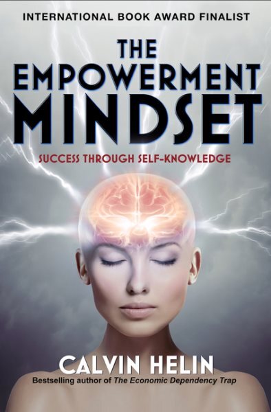 Empowerment Mindset : Success Through Self-knowledge, Paperback by Helin, Cal...
