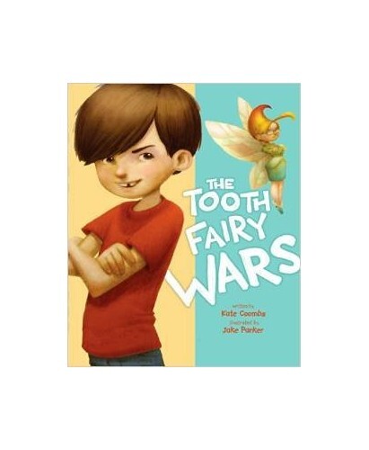 The Tooth Fairy Wars, Kate Coombs