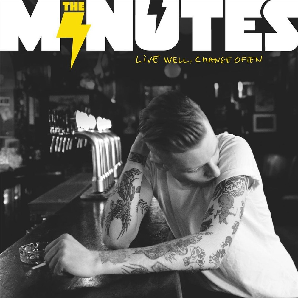 Live Well Change Often by The Minutes Dublin Model Citizen Vinyl LP