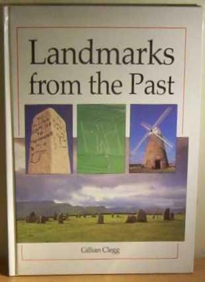 Landmarks from the Past By Gillian Clegg