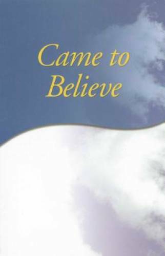 Came to Believe - Paperback By AA Services - VERY GOOD-image