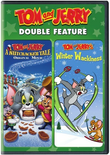TOM AND JERRY: A NUTCRACKER TALE/TOM AND JERRY'S WINTER WACKINESS