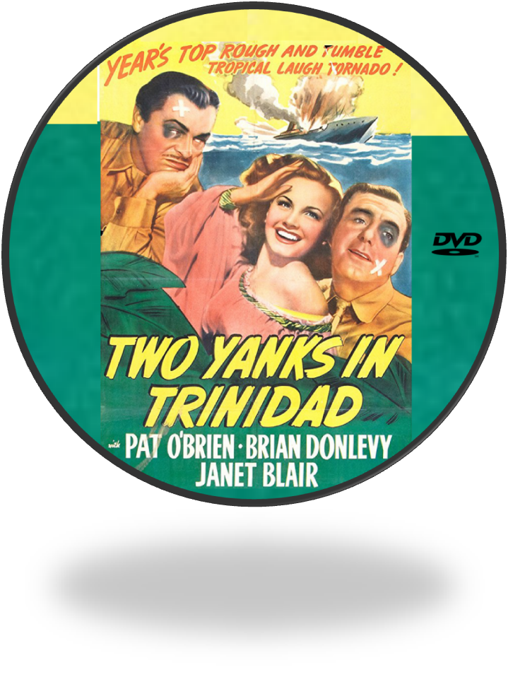 TWO YANKS IN TRINIDAD 1942