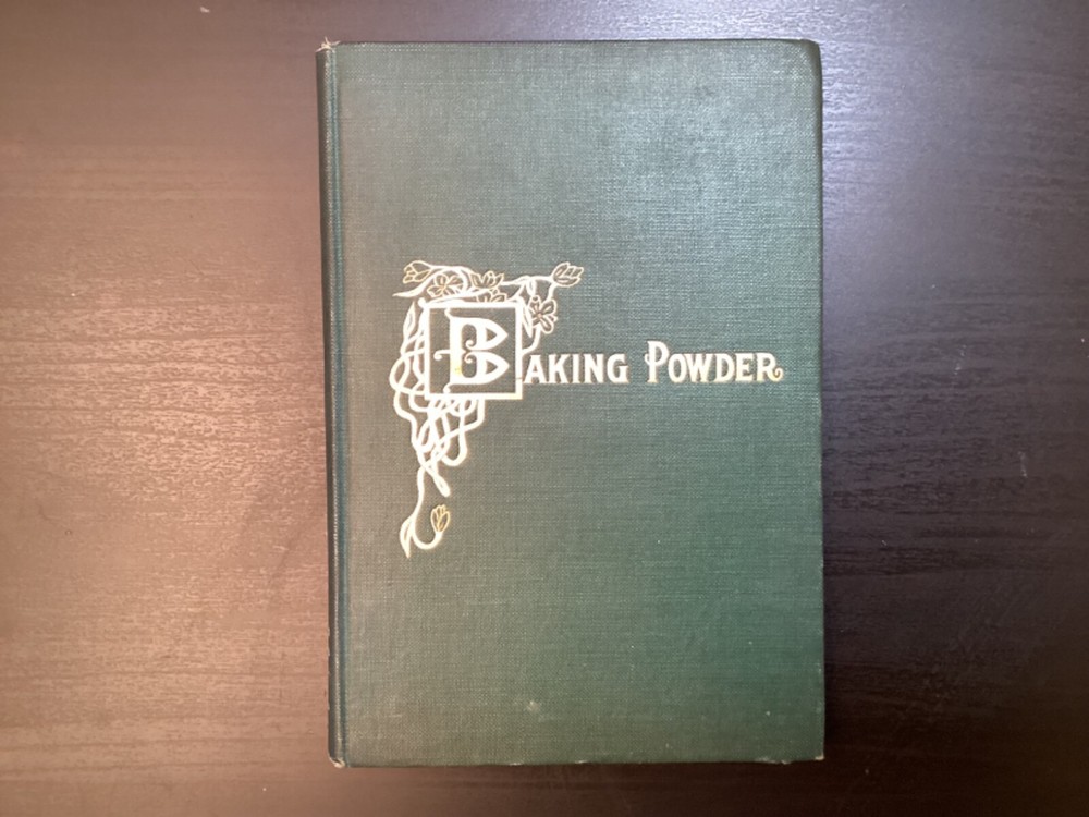 Vintage 1906 Baking Powder & Leavening Agents HC Spice Mill Book