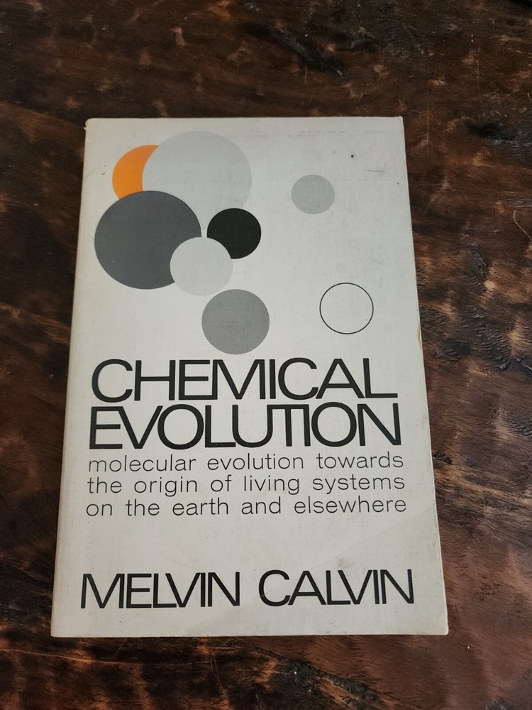 Chemical Evolution By Melvin Calvin SIGNED 1969