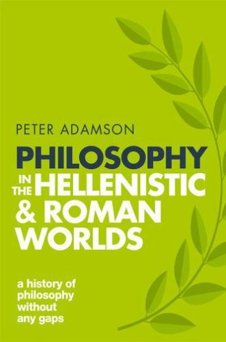 Hellenistic and Roman Philosophy History Without Any Gaps-image
