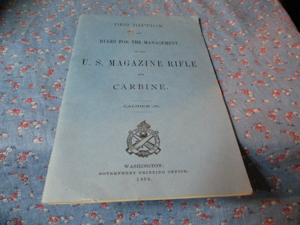 1960 Reprint Description Rules Management U S. Magazine Rifle Carbine 1894