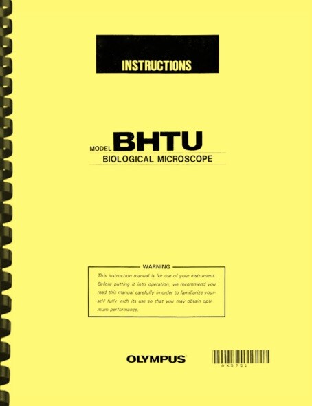 Olympus BHTU BH2 Biological Microscope OWNER'S INSTRUCTION MANUAL