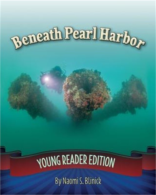 Beneath Pearl Harbor: Young Reader Edition (Paperback or Softback)