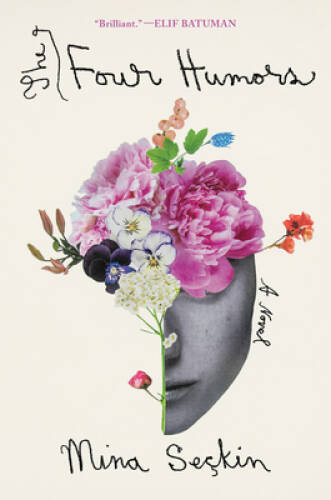 The Four Humors - Hardcover By Seckin, Mina - VERY GOOD