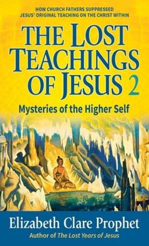 The Lost Teachings of Jesus - Pocketbook: Mysteries of the Higher Self: Used