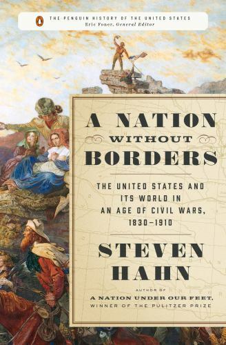 A Nation Without Borders: The United States and Its World in an Age of Civil Wa-image