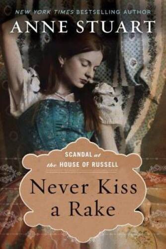 Never Kiss a Rake (Scandal at the House of Russell) - Paperback - GOOD