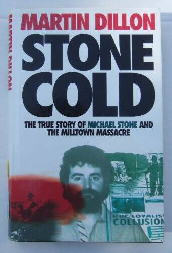 Stone Cold: True Story of Michael Stone and the Milltown Massacre - ACCEPTABLE
