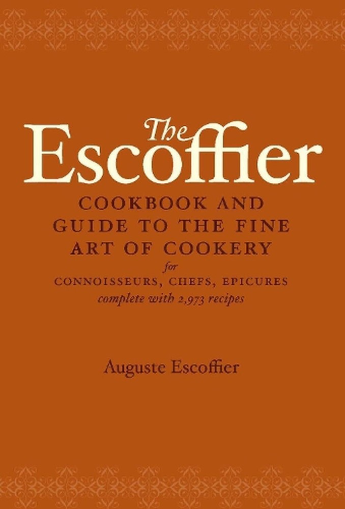Escoffier Cookbook Hardcover – Fine Art of Cookery Guide for Chefs & Epicures 1941 Edition by Auguste Escoffier
