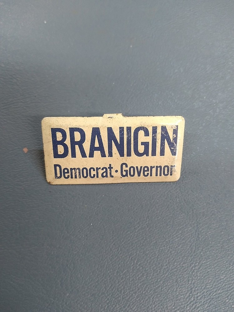 Roger Branigin Indiana (D) Governor 1964-68 political clip button