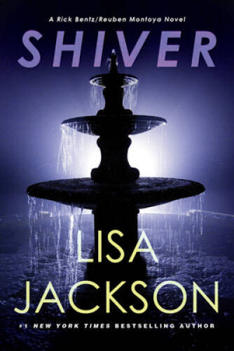 Shiver (A BentzMontoya Novel) - Paperback By Jackson, Lisa - VERY GOOD