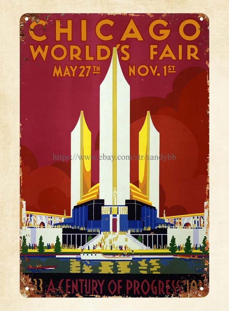 Chicago Worlds Faira poster century of progress 1933 metal tin sign