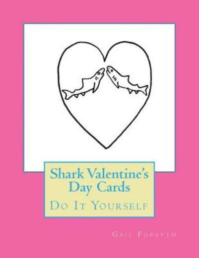 Shark Themed DIY Valentine Cards for Kids